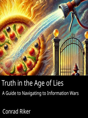cover image of Truth in the Age of Lies